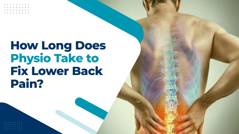 How long does physio take to fix lower back pain? Learn about recovery timelines and treatment at Back To Ease Physio.