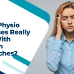 What Physio Exercises Really Help With Tension Headaches